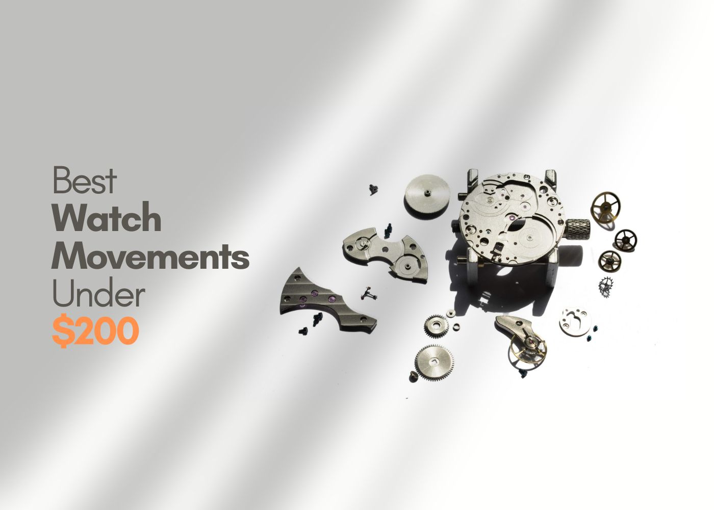 Best Watch Movements Under $200: Quality on a Budget