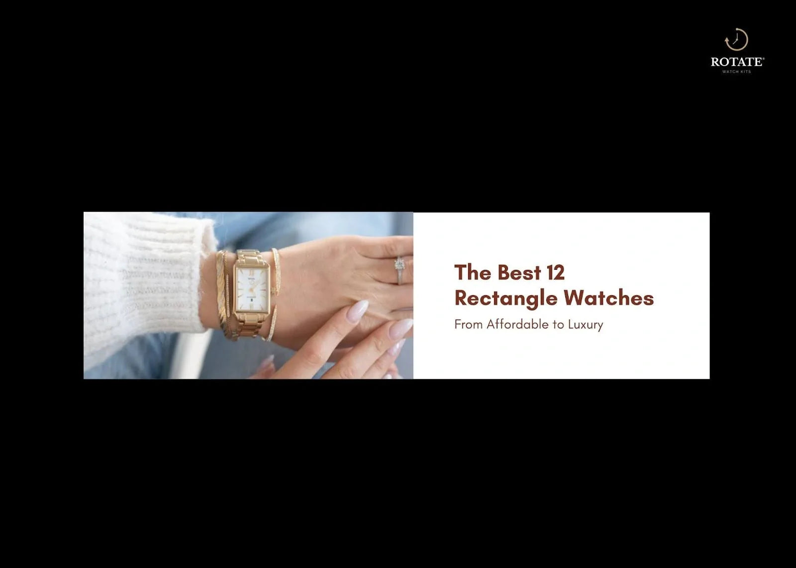 Best 12 Rectangle Watches