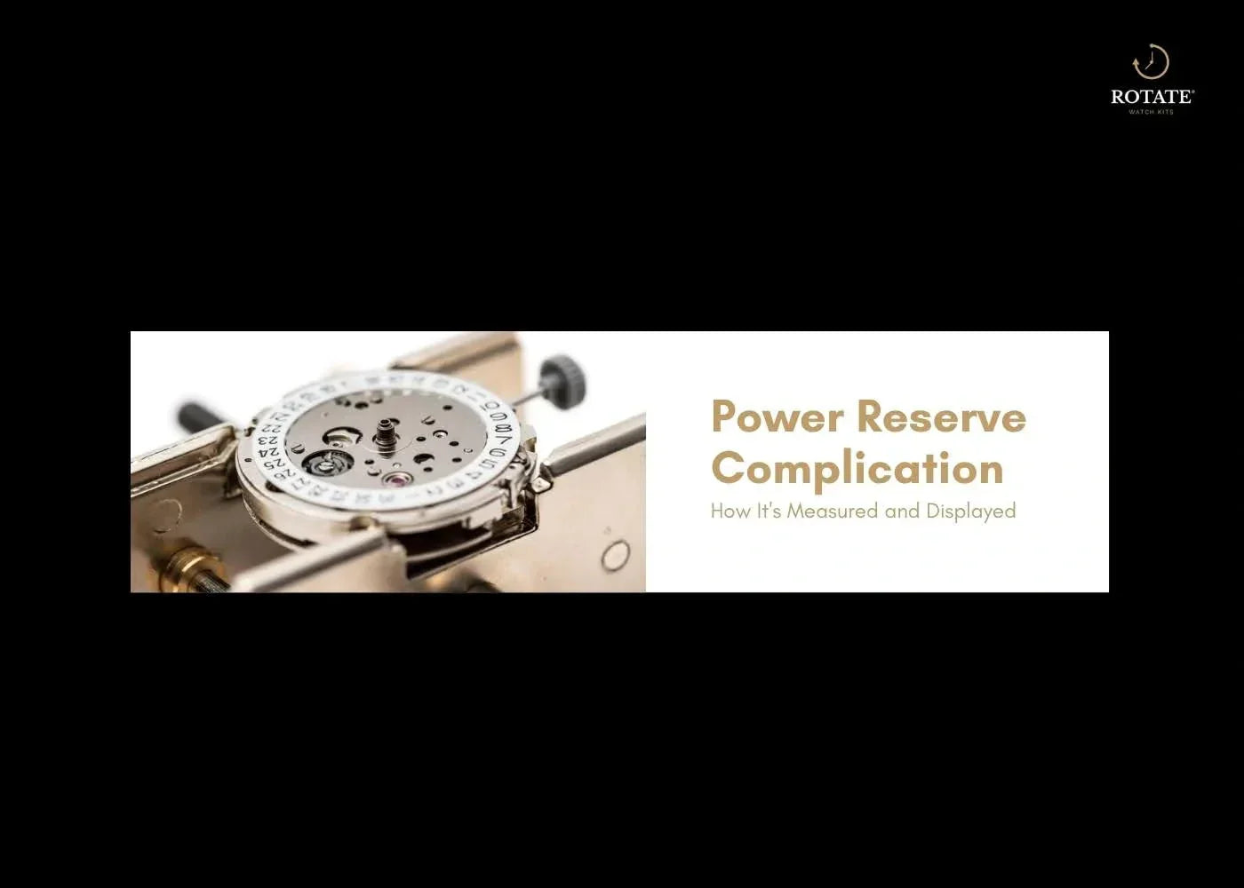 Power Reserve Complication