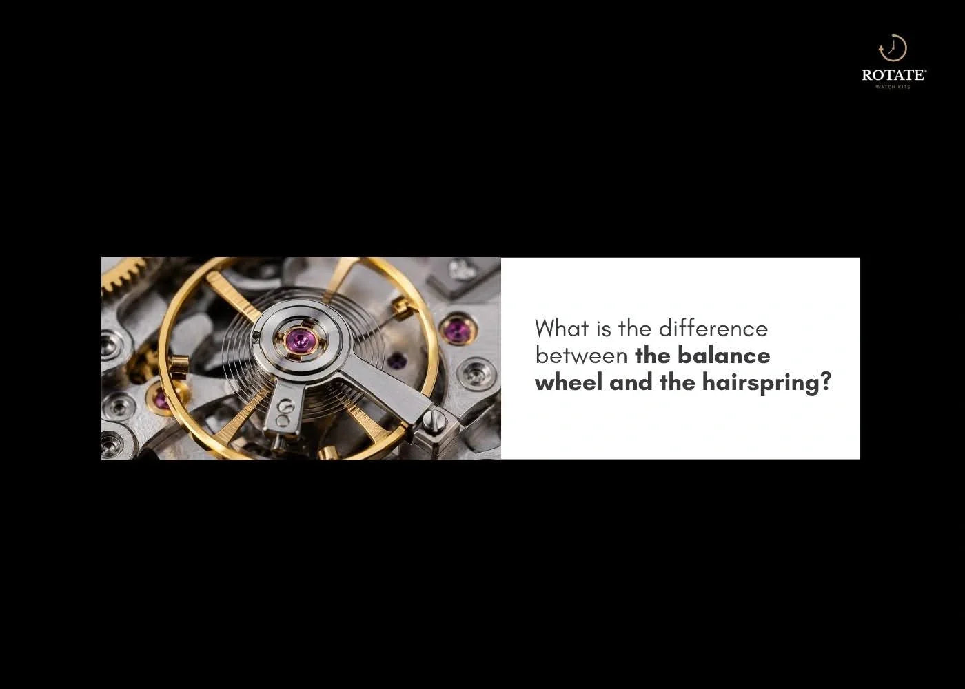 balance wheel and the hairspring