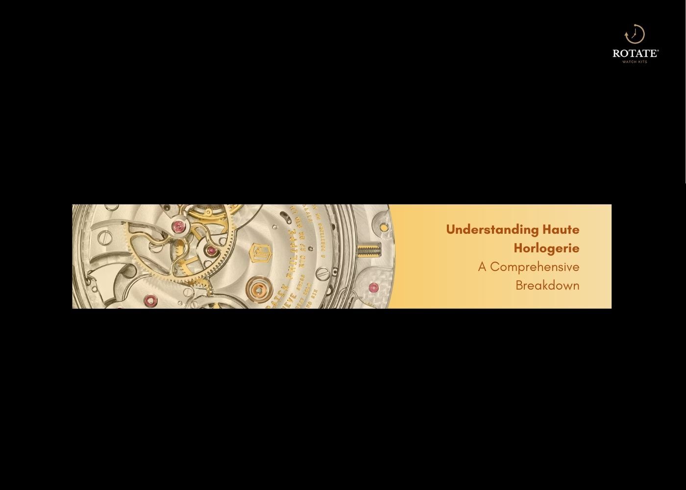 understanding haute horlogerie