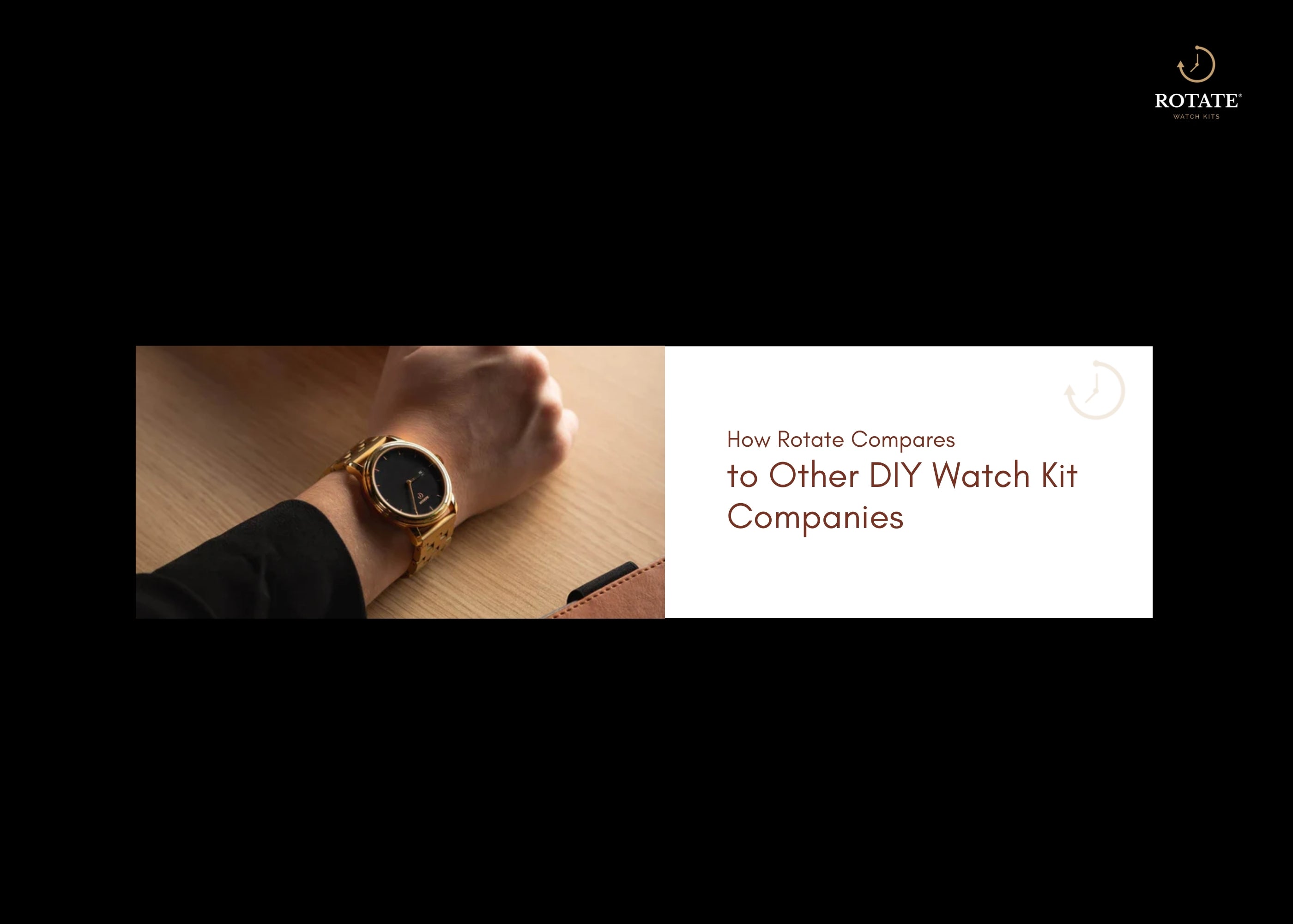 How Rotate Compares to Other DIY Watch Kit Companies