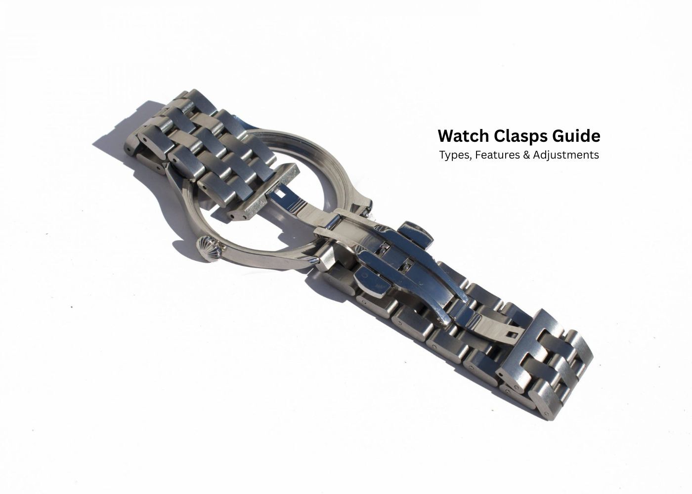 watch clasps guide