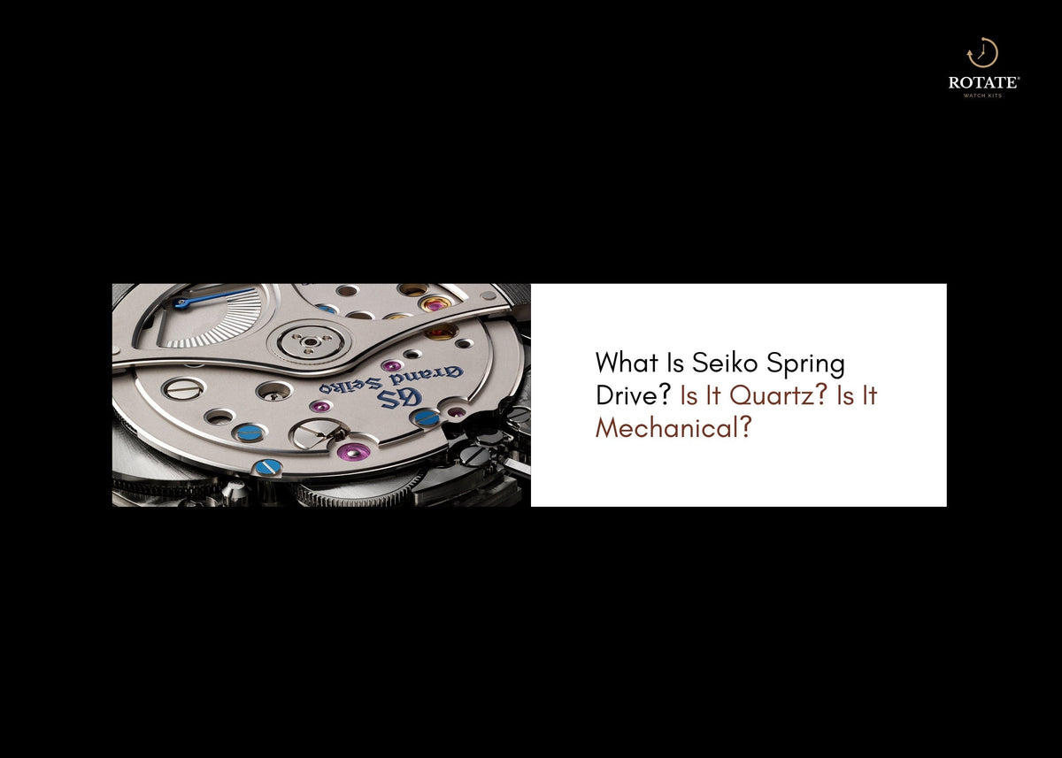What Is Seiko Spring Drive? Hybrid Explained