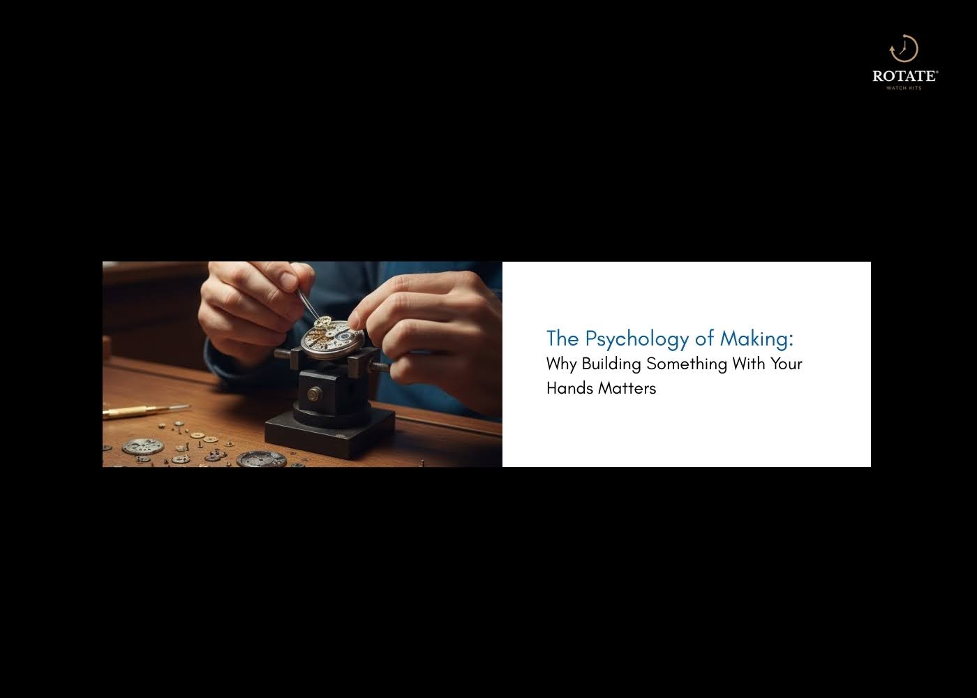The Psychology of Making